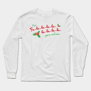 Fa-la-la-la-la Long Sleeve T-Shirt